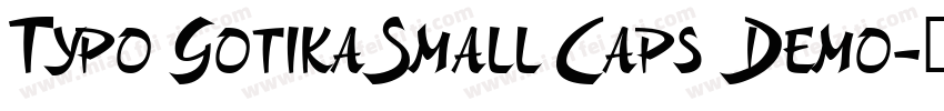Typo Gotika Small Caps Demo字体转换